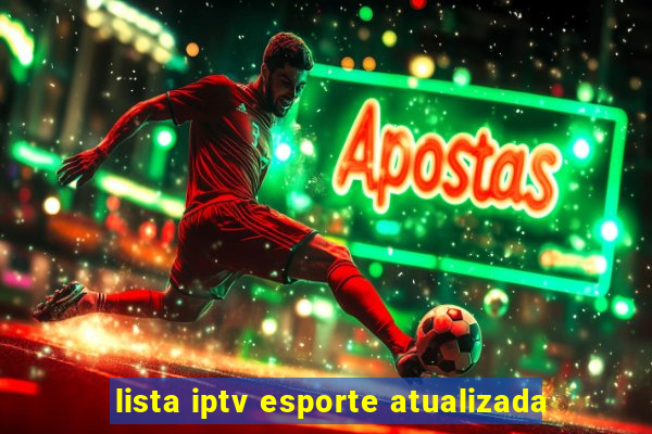 lista iptv esporte atualizada